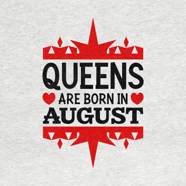 Queens are born in August by colorsplash